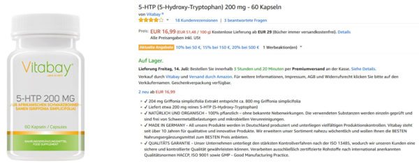 Die Griffonia-Tabletten von Vitabay liefern 5-HTP (5-Hydroxy-Tryptophan) in einer Dosierung von 200 mg, 60 Kapseln (Amazon am 13.07.2017, B010635AOQ)