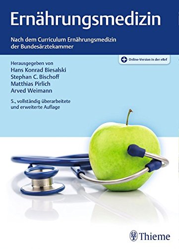 Ernährungsmedizin - Nach dem Curriculum der Bundesärztekammer (Amazon)