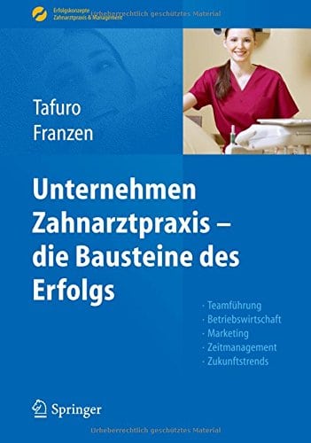 Buch: "Unternehmen Zahnarztpraxis - die Bausteine des Erfolgs" (Amazon)
