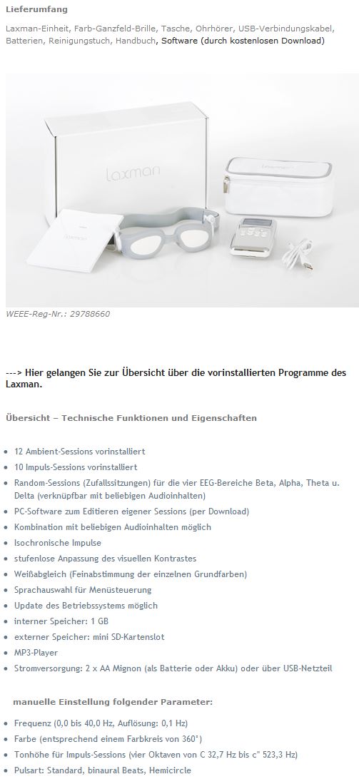Im Lieferumfang des Neurotronics LAXMAN sind verschiedenste Entspannungs-Ambient-Sessions sowie Impuls-Sessions bereits vorhanden; weitere lassen sich nachkaufen und auch selbst zusammenstellen (Screenshot neurotronics.eu/shop/Laxman/Laxman::1.html am 06.01.2014)